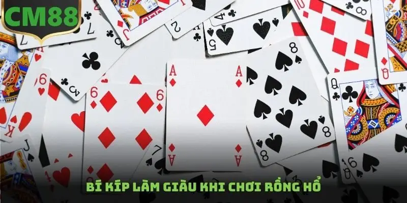 Bí kíp làm giàu khi chơi rồng hổ
