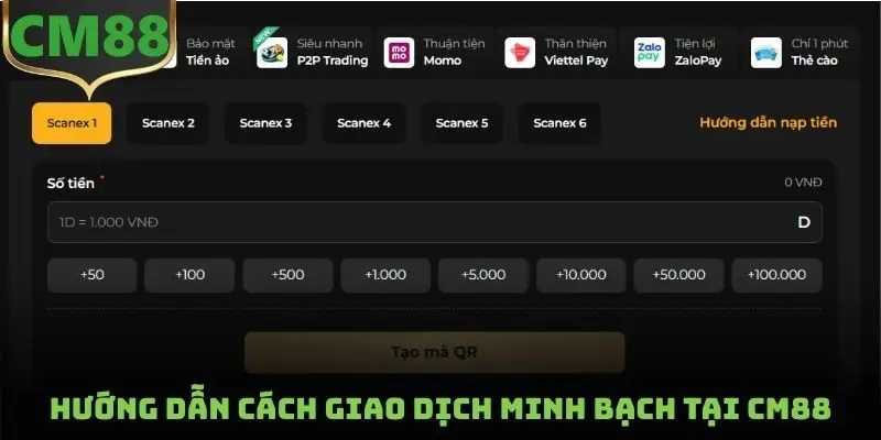 Hướng dẫn cách giao dịch minh bạch tại CM88